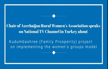 Kudumbashree (Family Prosperity) project Assistance in Azerbaijan